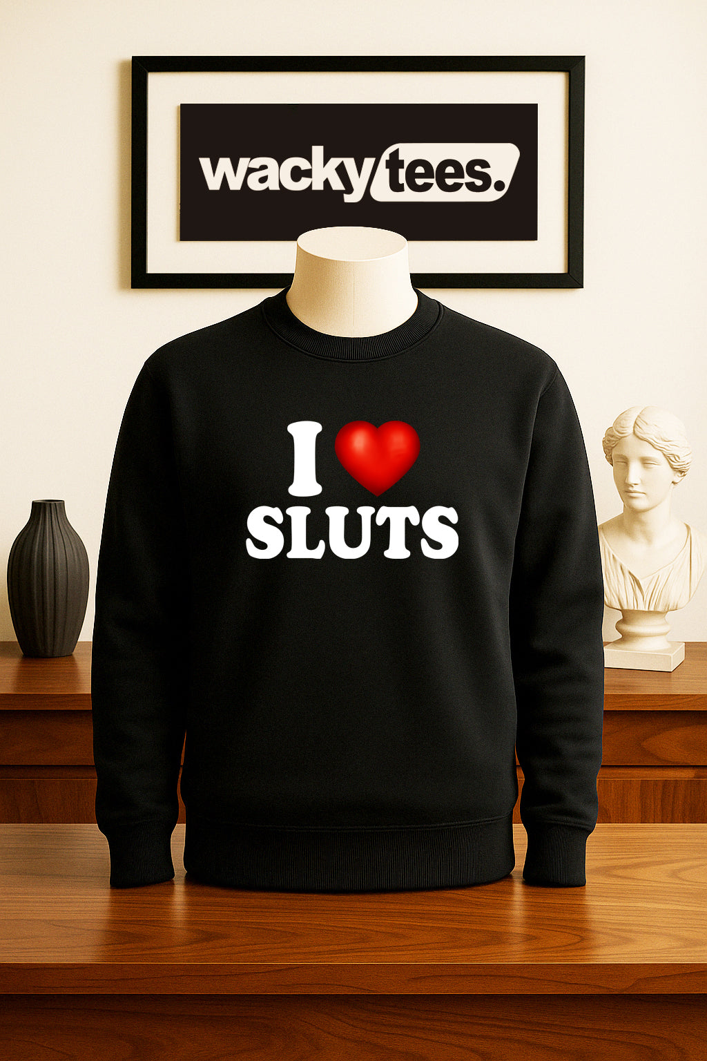 I Love Sluts I Heart Funny Adult Humor Graphic Tee Shirt